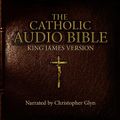 The Roman Catholic Audio Bible Complete Part 2 of 3