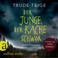 Der Junge, der Rache schwor