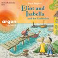 Eliot und Isabella und der Trüffeldieb