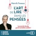 L'Art de lire dans les pensées - Les Secrets du plus grand mentaliste suédois !