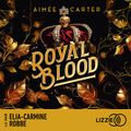 Royal Blood, tome 1