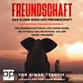 Freundschaft. Das kleine Buch der Freundschaft.