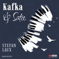 Kafka & Satie