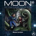 Das dunkle Meer der Sterne – Moon Trilogie 2 - Gestrandet