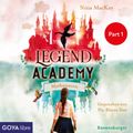 Legend Academy. Mythenzorn [Band 2, Part 1]