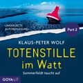 Totenstille im Watt. Sommerfeldt taucht auf [Band 1, (Ungekürzt), Part 2]