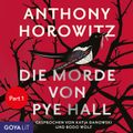 Die Morde von Pye Hall (Part 1)