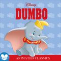 Animated Classics: Disney's Dumbo