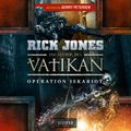 OPERATION ISKARIOT (Die Ritter des Vatikan 3)