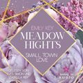 Meadow Hights: Small Town Love