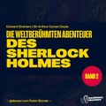 Die weltberühmten Abenteuer des Sherlock Holmes (Band 2)