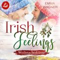 Irish Feelings 6 - Weihnachtsküsse