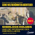 Sherlock Holmes und die Spürnase des Oberkellners (Seine weltberühmten Abenteuer, Folge 14)