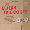 Die Eltern-Trickkiste