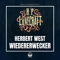 Herbert West - Wiedererwecker