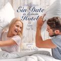 Herzflüstern - Ein Date in deinem Hotel