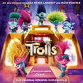 Trolls - Gemeinsam stark (Das Original-Hörspiel zum Kinofilm)