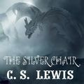 The Chronicles of Narnia. The Silver Chair