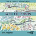 Rendez-vous avec le poison - Les détectives du Yorkshire - Tome 4