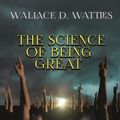 The Science of Being Great