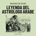 Leyenda del astrólogo Árabe