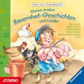 Meine erste Kinderbibliothek. Meine ersten Bauernhof-Geschichten und Lieder