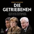 Die Getriebenen