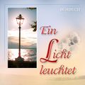 Ein Licht leuchtet