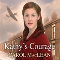 Kathy's Courage