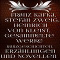 Gesammelte Werke Kurzgeschichten, Erzählungen und Novellen