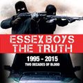 Essex Boys: The Truth