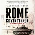 Rome – City in Terror