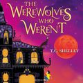 The Werewolves Who Weren't