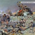 The Franco-Prussian War