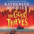 The Good Thieves