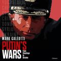 Putin's Wars