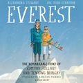 Everest: The Remarkable Story of Edmund Hillary and Tenzing Norgay