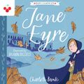 Jane Eyre - The Complete Brontë Sisters Children's Collection