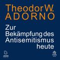 Zur Bekämpfung des Antisemitismus heute