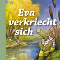 Eva verkriecht sich