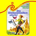 Die Siebenmeilenstiefel / Die Prinzessin auf der Erbse