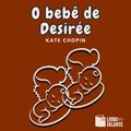 O bebê de Desirée