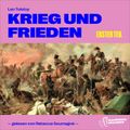 Krieg und Frieden (Erster Teil)