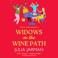 Widows on the Wine Path