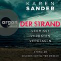 Der Strand: Vermisst, Verraten & Vergessen