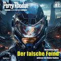 Perry Rhodan Androiden 02: Der falsche Feind