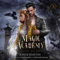 Magic Academy 3 - Die Legende der Vampire - Fantasy Hörbuch