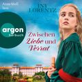 Zwischen Liebe und Verrat - Roman