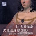 Das Fräulein von Scuderi