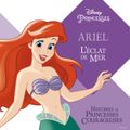 Ariel: L'éclat de mer